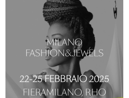 Prossimo appuntamento: Milano Fashion&Jewels 2025