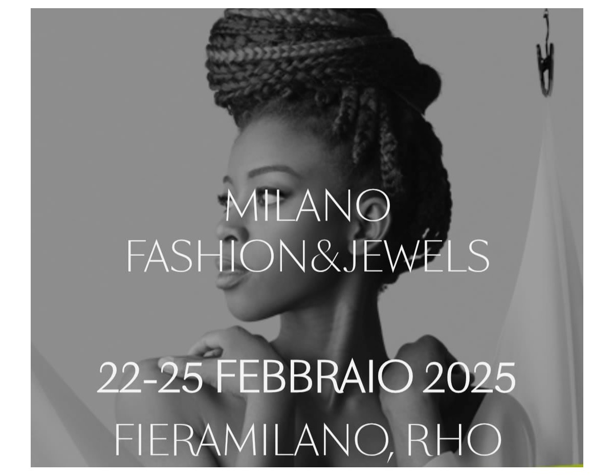 Prossimo appuntamento: Milano Fashion&Jewels 2025